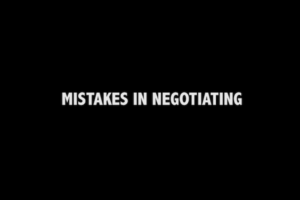 Mistakes While Negotiating